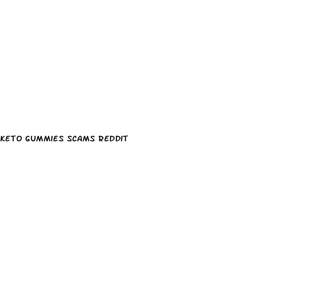keto gummies scams reddit