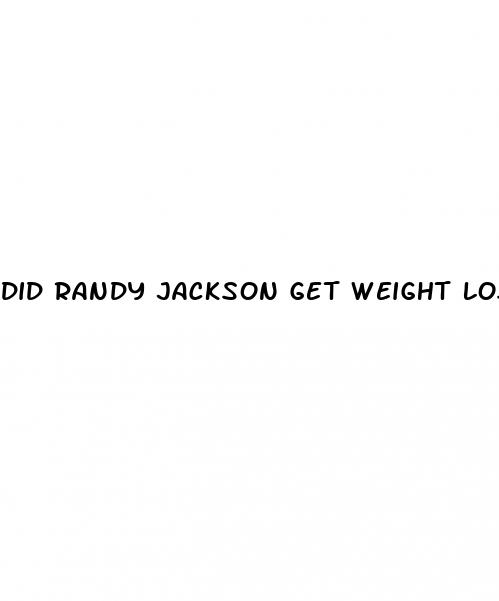 did randy jackson get weight loss surgery