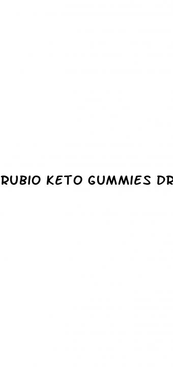 rubio keto gummies dr juan
