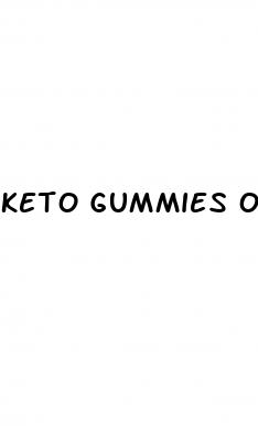 keto gummies opra