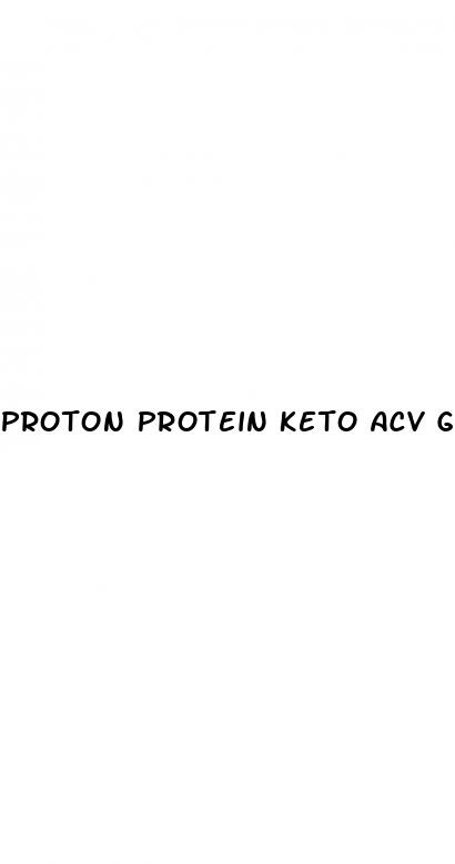 proton protein keto acv gummies reviews