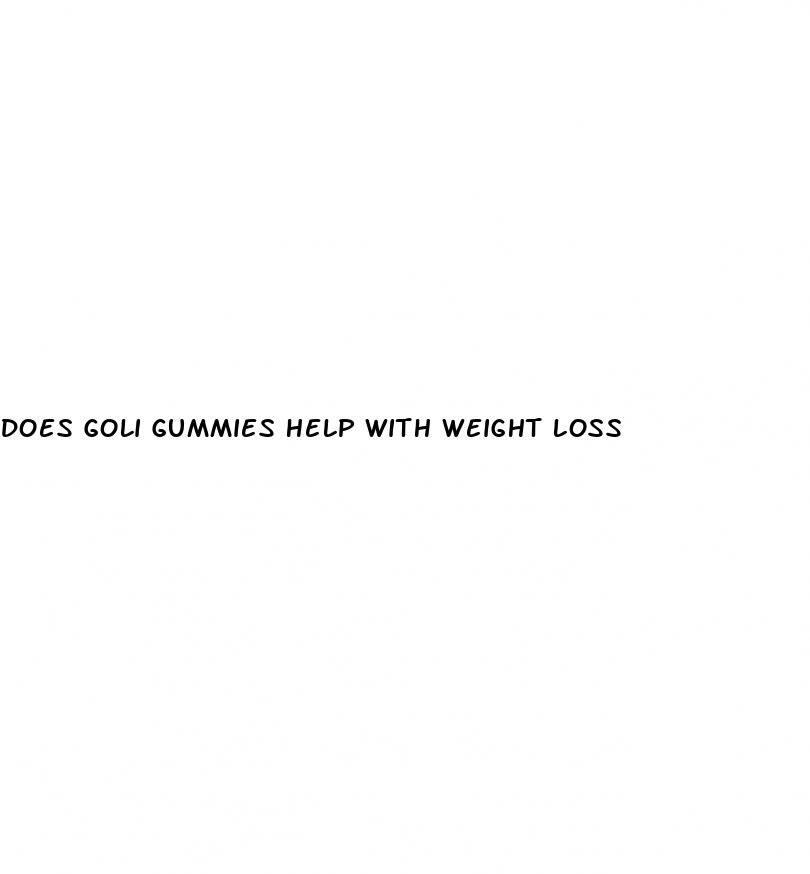 does goli gummies help with weight loss