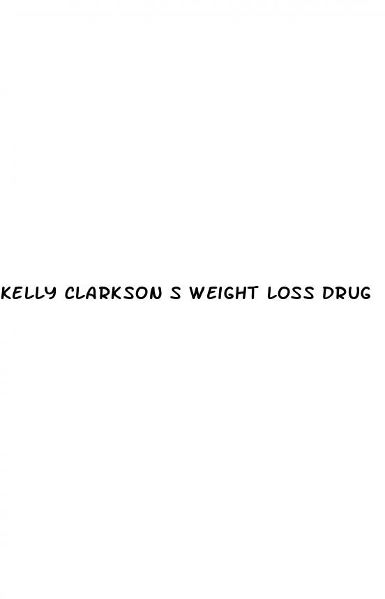 kelly clarkson s weight loss drug