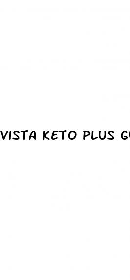 vista keto plus gummies
