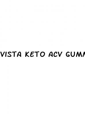 vista keto acv gummies phone number