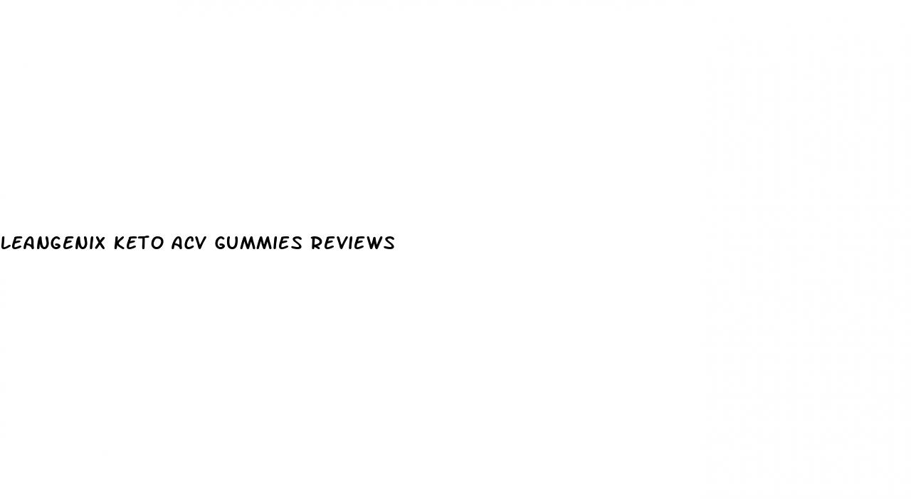 leangenix keto acv gummies reviews