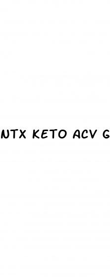 ntx keto acv gummies reviews