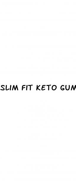 slim fit keto gummies