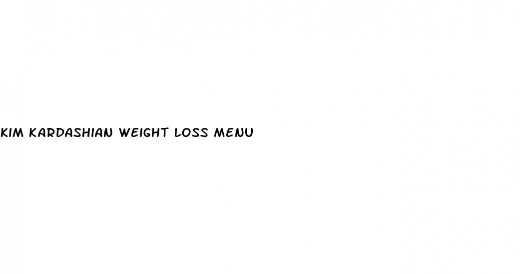 kim kardashian weight loss menu