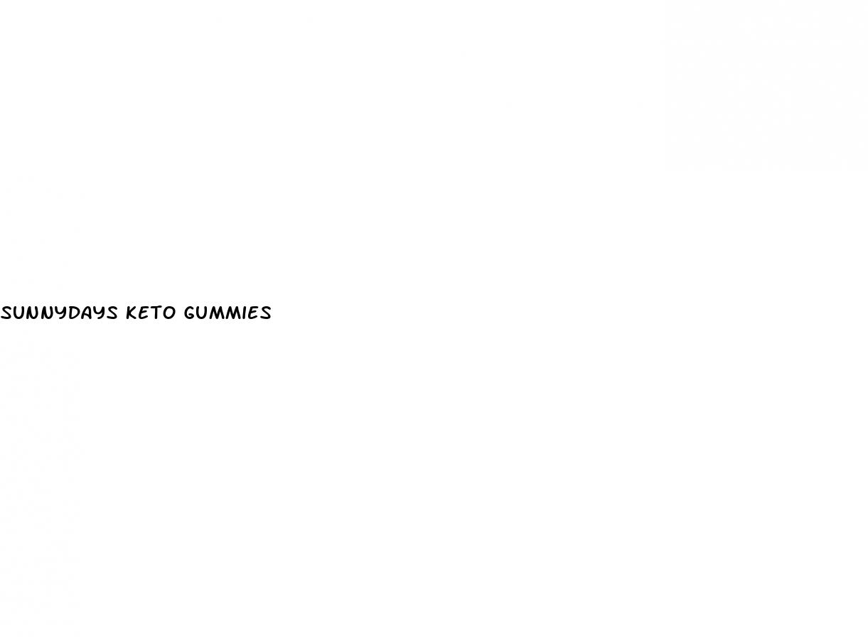 sunnydays keto gummies