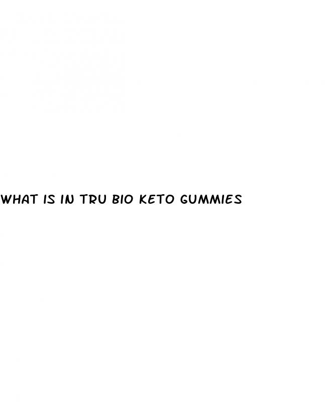 what is in tru bio keto gummies