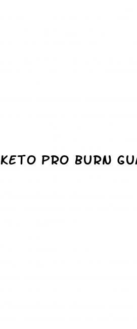 keto pro burn gummies review