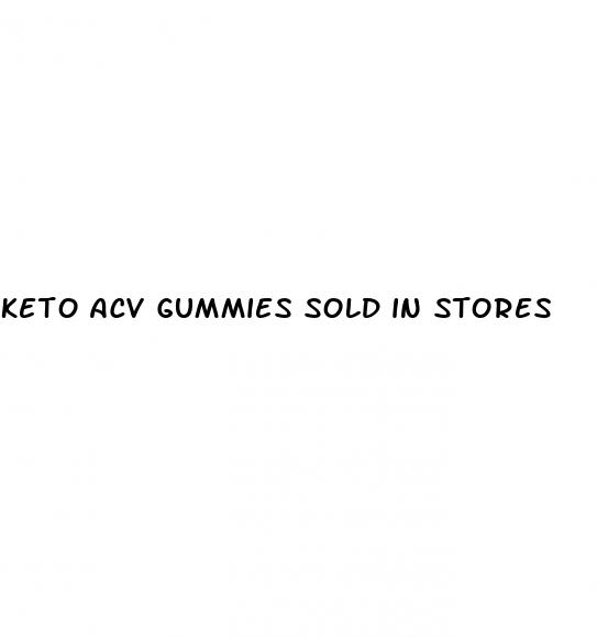 keto acv gummies sold in stores