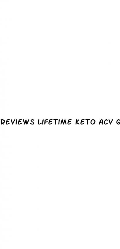 reviews lifetime keto acv gummies