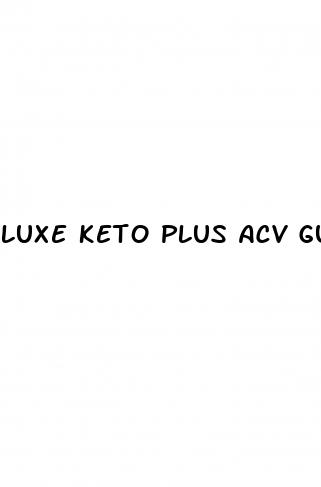 luxe keto plus acv gummies