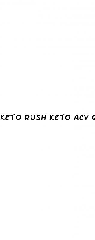 keto rush keto acv gummies