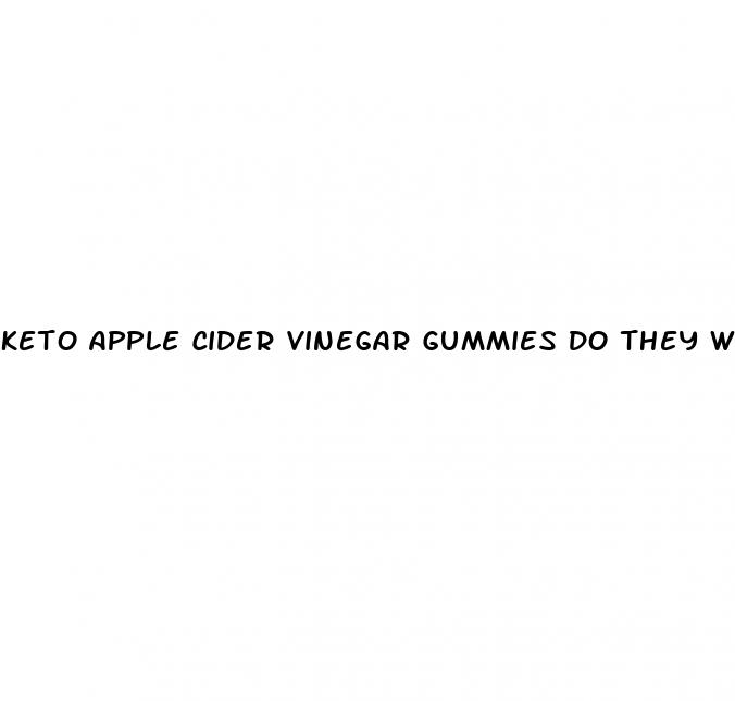 keto apple cider vinegar gummies do they work