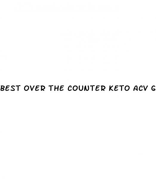 best over the counter keto acv gummies