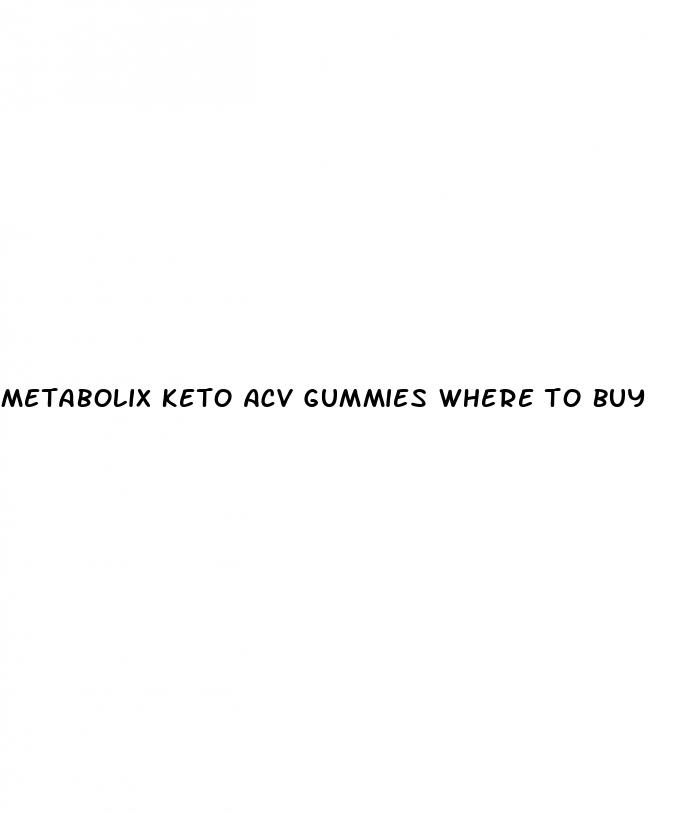 metabolix keto acv gummies where to buy