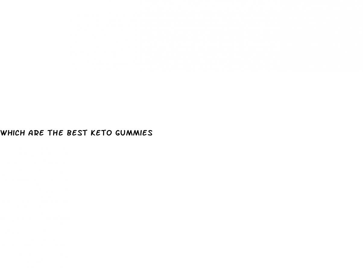 which are the best keto gummies