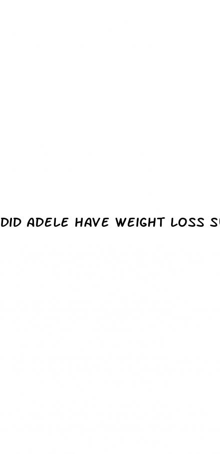 did adele have weight loss surgey
