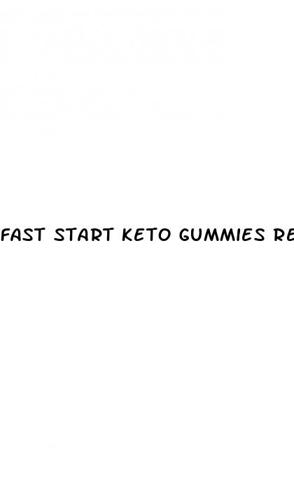 fast start keto gummies reviews