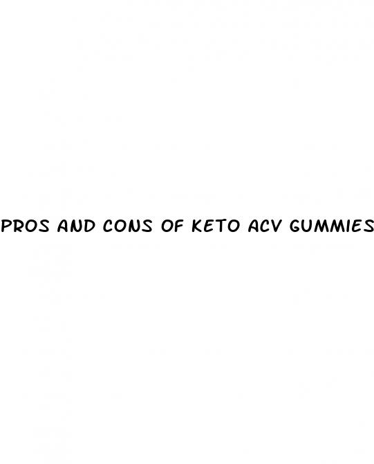 pros and cons of keto acv gummies