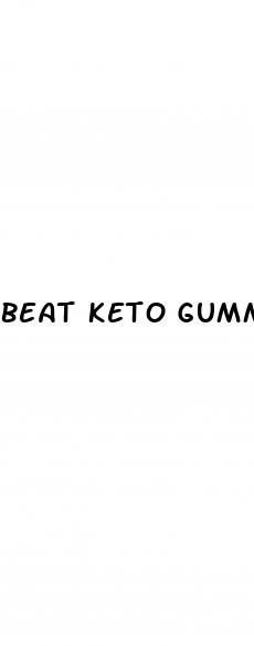 beat keto gummies