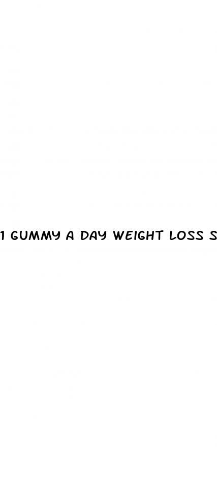 1 gummy a day weight loss scam