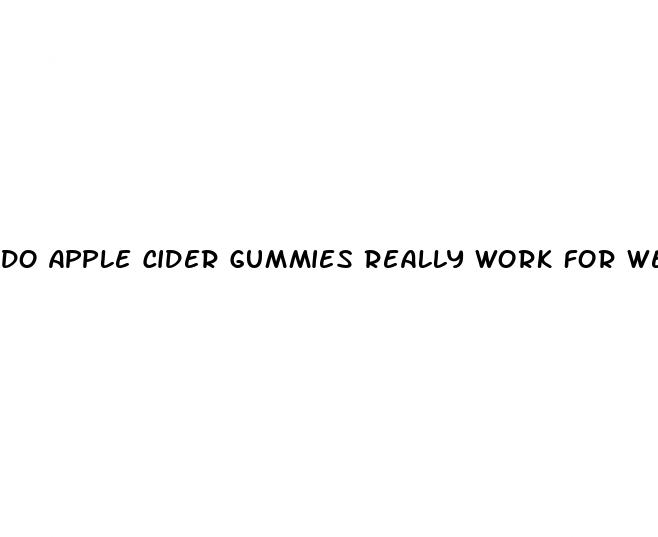 do apple cider gummies really work for weight loss