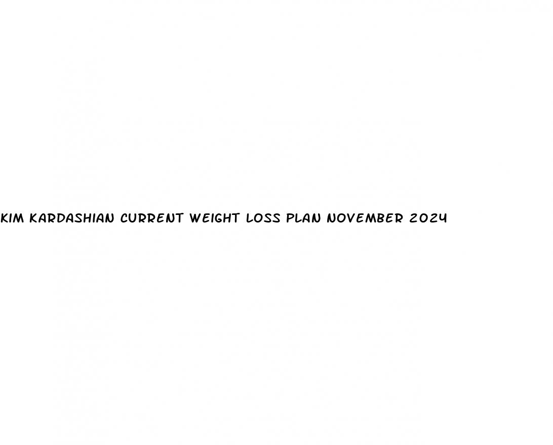 kim kardashian current weight loss plan november 2024