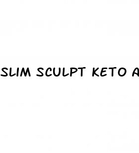 slim sculpt keto and acv gummies