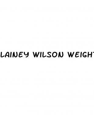 lainey wilson weight loss journey