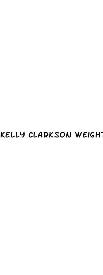 kelly clarkson weight loss post
