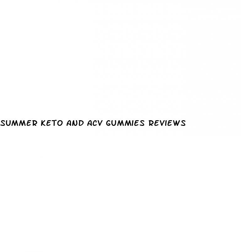 summer keto and acv gummies reviews