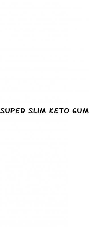 super slim keto gummies where to buy