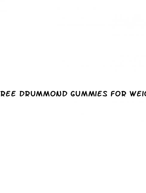 ree drummond gummies for weight loss