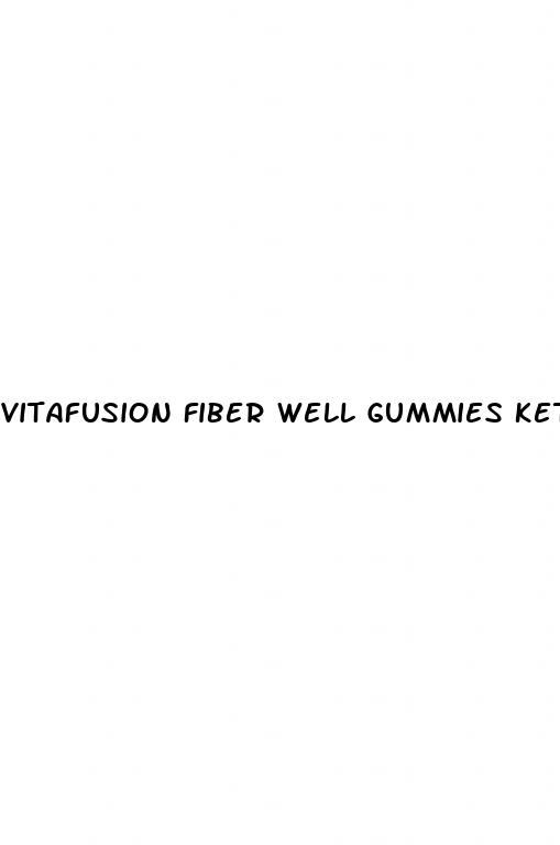 vitafusion fiber well gummies keto