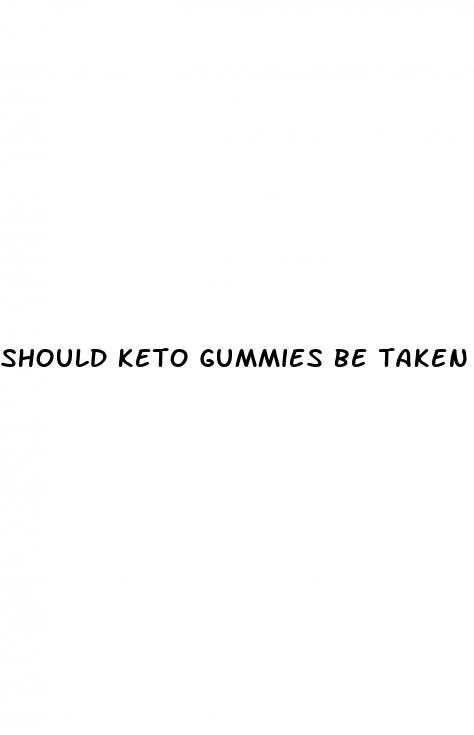 should keto gummies be taken with food