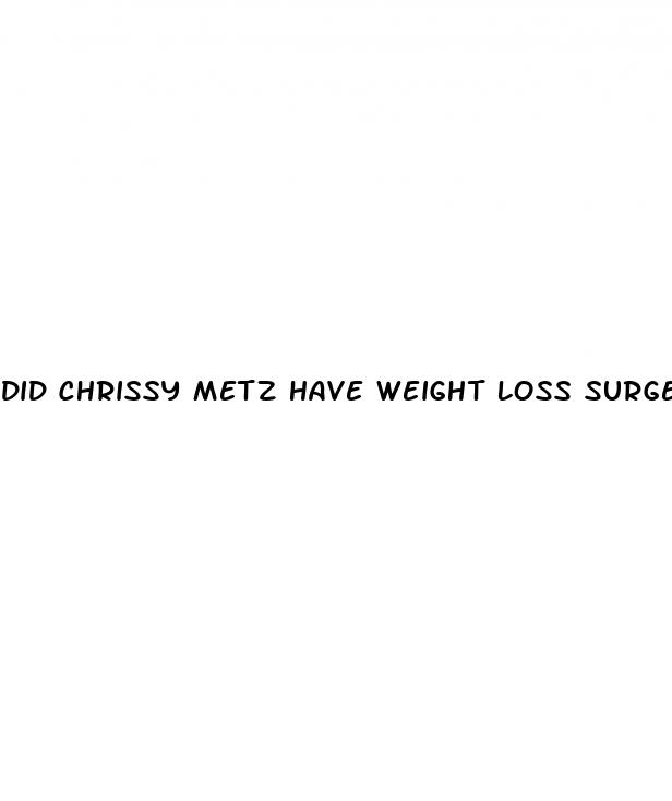 did chrissy metz have weight loss surgery