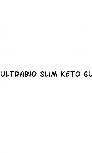 ultrabio slim keto gummies