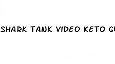 shark tank video keto gummies