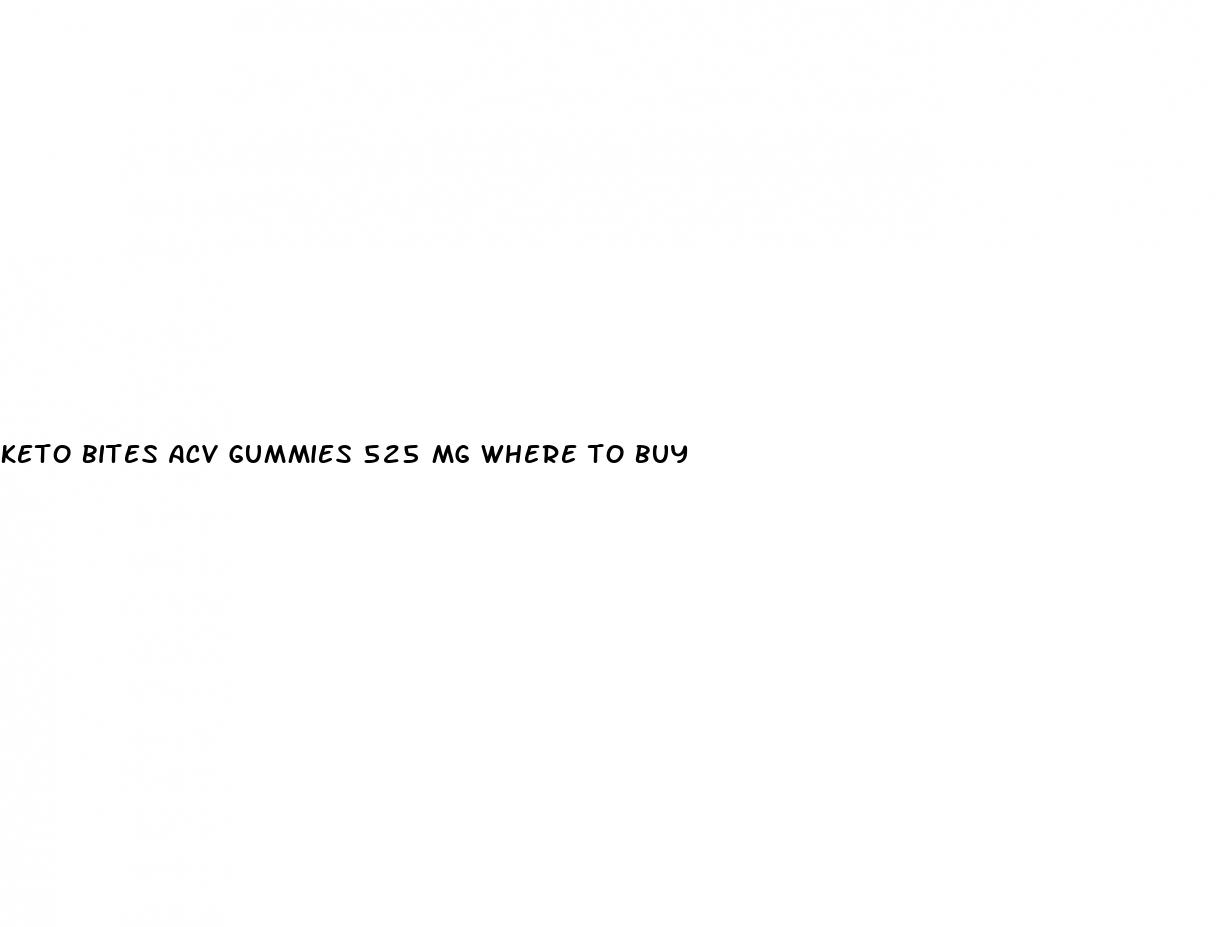 keto bites acv gummies 525 mg where to buy