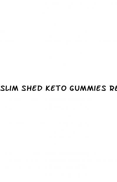 slim shed keto gummies reviews