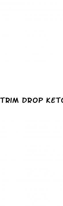 trim drop keto gummies reviews
