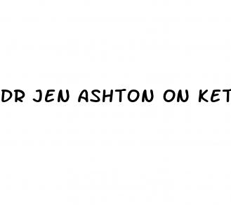 dr jen ashton on keto gummies