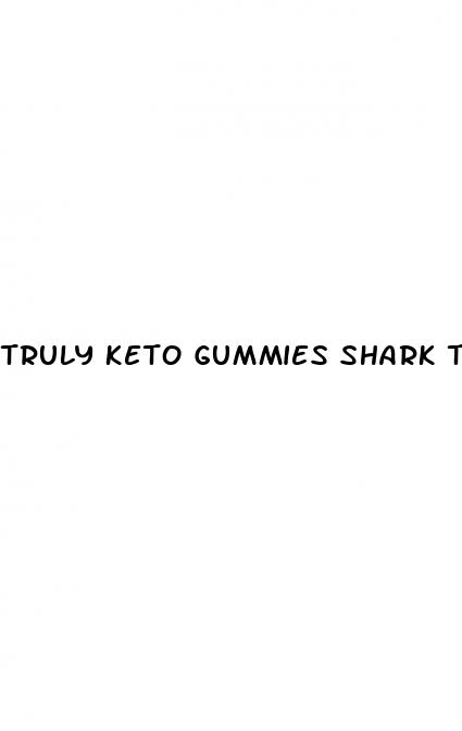 truly keto gummies shark tank