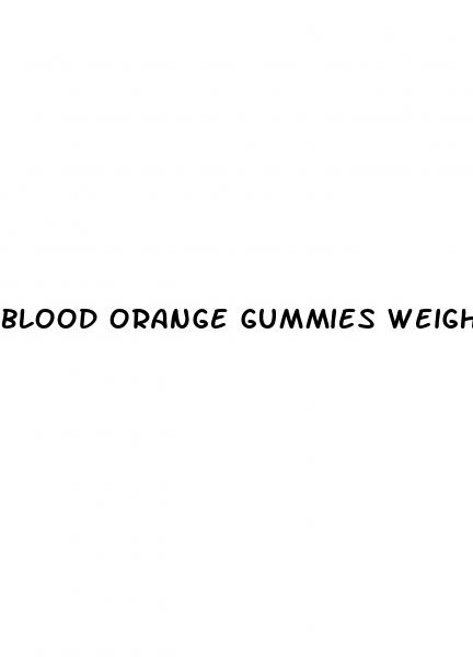 blood orange gummies weight loss