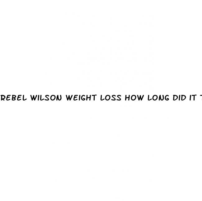 rebel wilson weight loss how long did it take