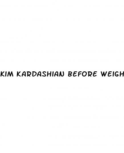 kim kardashian before weight loss